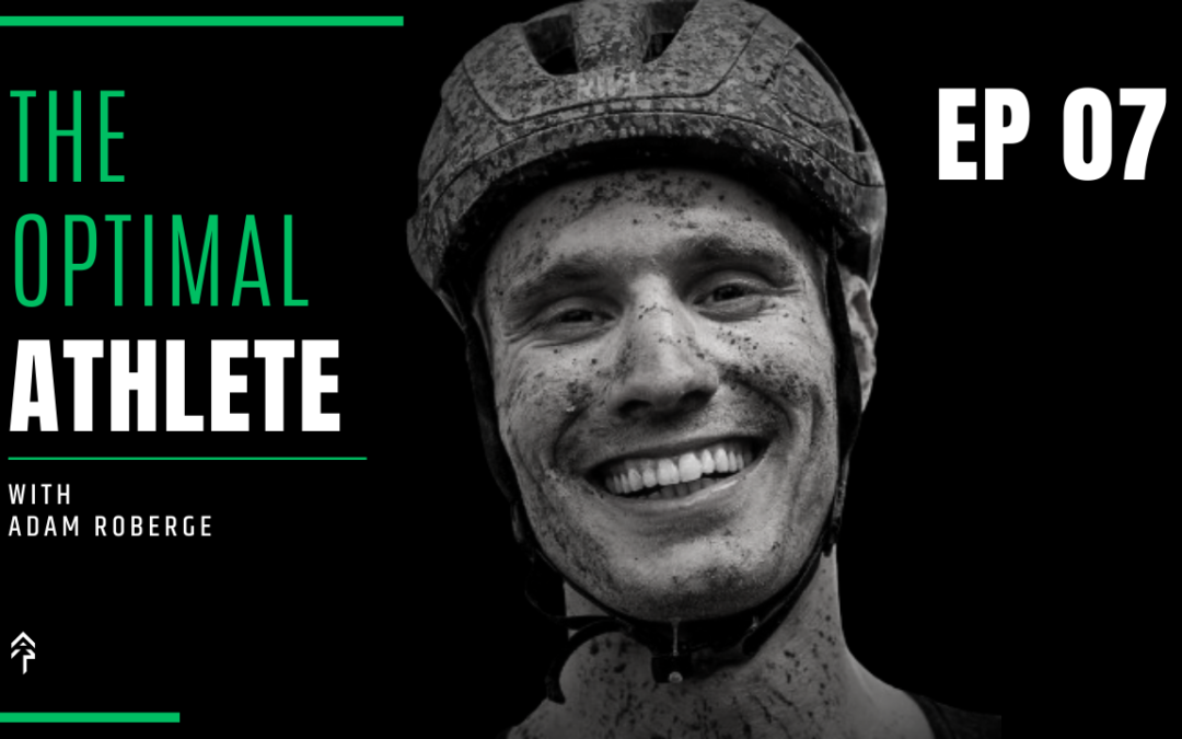 Off-Season Rules, Fermented Food, My New Favorite Gravel Tires & More! | The Optimal Athlete (Ep. 07)